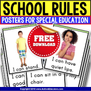 SCHOOL RULES POSTERS for Autism and Special Education Classrooms